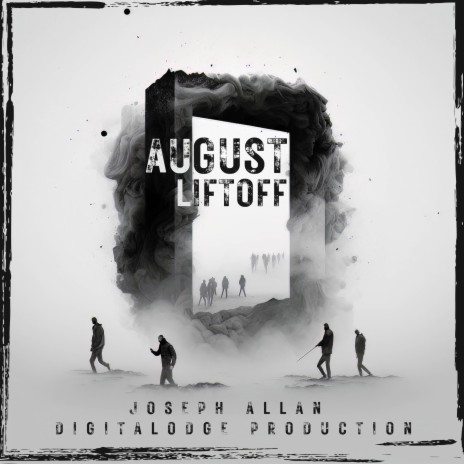 August liftoff | Boomplay Music