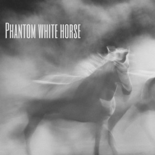 Phantom white horse