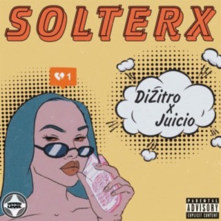 Solterx (feat. Juicio)