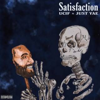 Satisfaction (Ucif Remix) ft. Just Yae lyrics | Boomplay Music