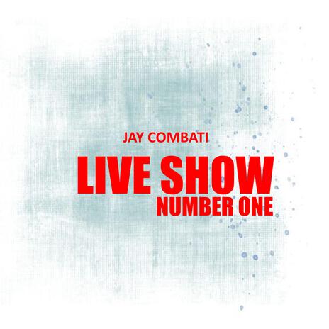 LIVE SHOW NUMBER ONE | Boomplay Music