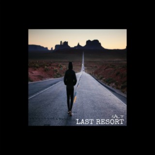 Last Resort lyrics | Boomplay Music