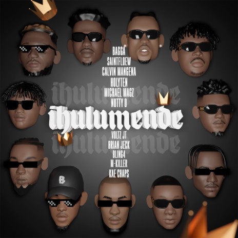 Ihulumende ft. Nutty O, HolyTen, Bling4, VoltzJT & Michael Magz | Boomplay Music