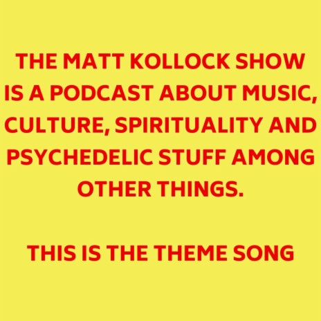 Theme from the Matt Kollock Show | Boomplay Music
