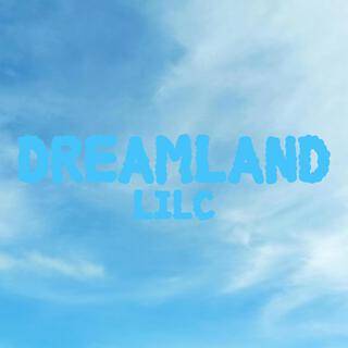 Dreamland