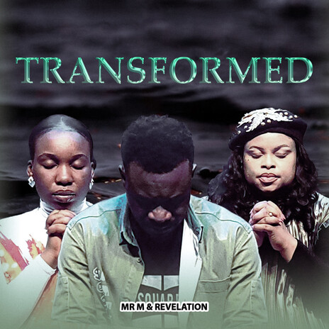 Transformed | Boomplay Music