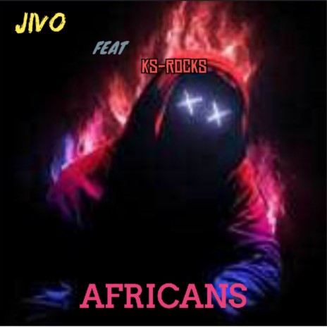 Africans ft. KS-ROCKS
