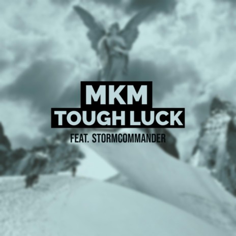 Tough Luck (Instrumental)