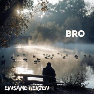 Einsame Herzen lyrics | Boomplay Music