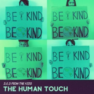 The Human Touch