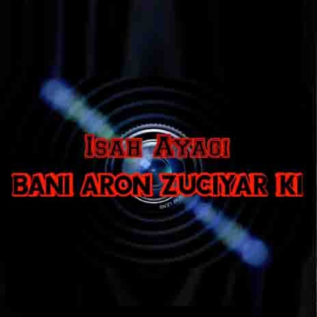 Bani Aron Zuciyarki | Boomplay Music
