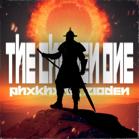 THE CHOSEN ONE ft. PHXKHXNG