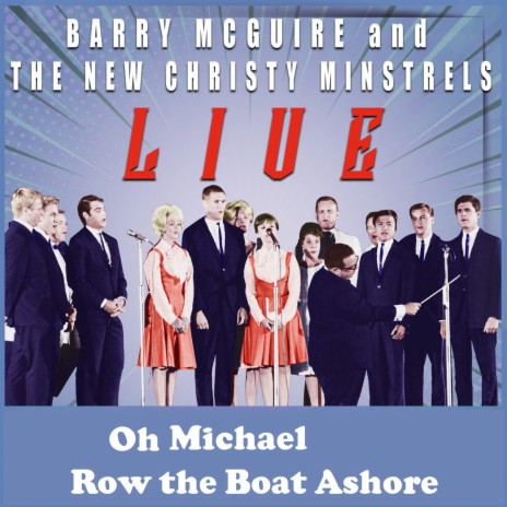 Oh Michael Row the Boat Ashore (sing-along) ft. The New Christy Minstrels | Boomplay Music