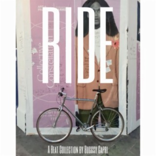 Ride: A Beat Collection by Buggsy Capri