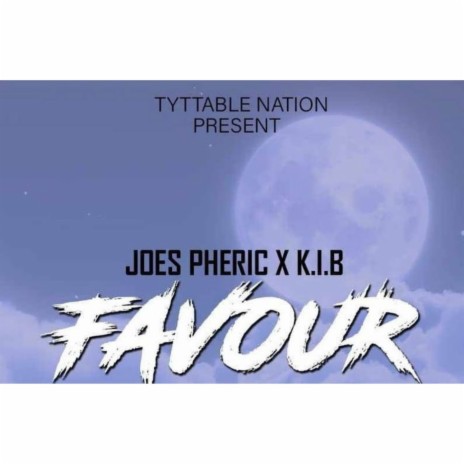 Favour ft. K.I.B | Boomplay Music