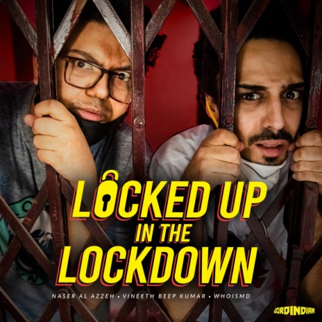 Locked Up in the Lockdown | Boomplay Music
