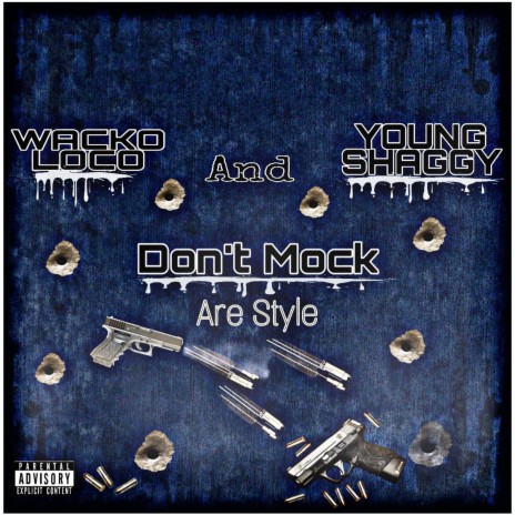 Don't Mock are Style (feat. Young Shaggy) | Boomplay Music