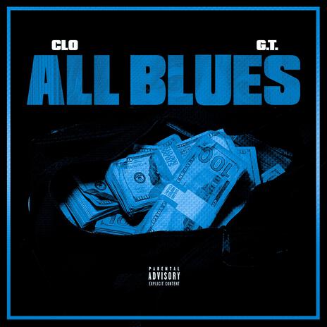 All Blues ft. G.T. | Boomplay Music