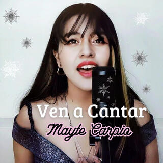 Ven a Cantar