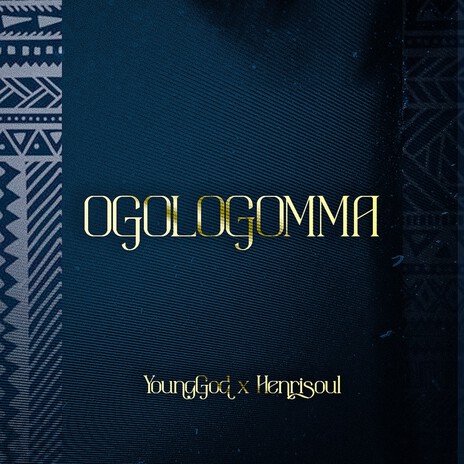 Ogologomma ft. Henrisoul | Boomplay Music