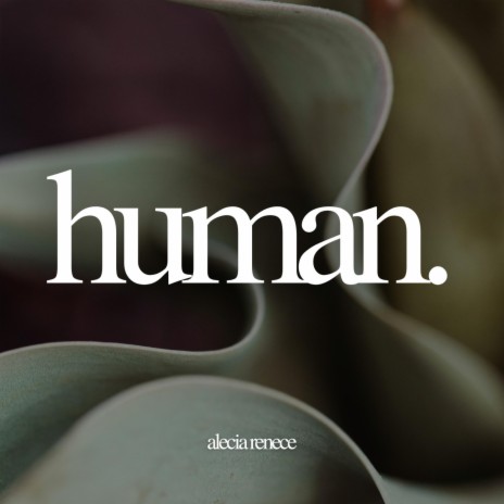 human | Boomplay Music