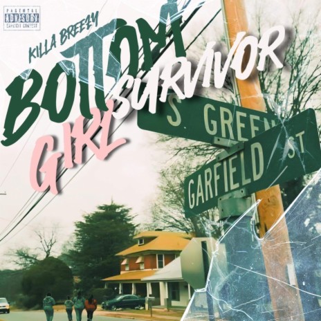 Bottom Girl Survivor | Boomplay Music