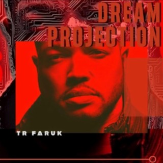 Dream Projection