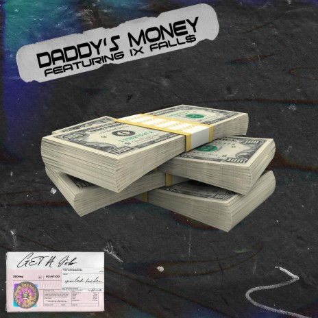 DADDY'S MONEY (feat. IX Fall$ & Trxple) | Boomplay Music