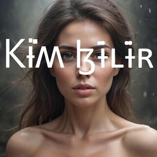 Kim Bilir