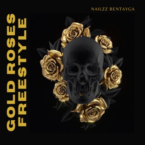 Gold Roses (Freestyle) | Boomplay Music