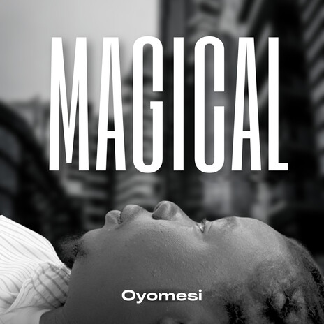 MAGICAL | Boomplay Music