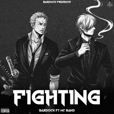 FIGHTING ft. MC BAND | Boomplay Music