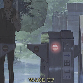 Wake Up