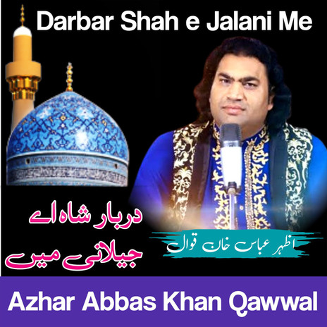 Darbar Shah e Jalani Ma