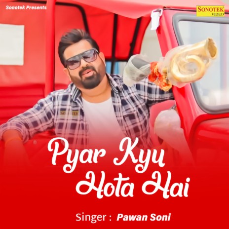 Pyar Kyu Hota Hai | Boomplay Music