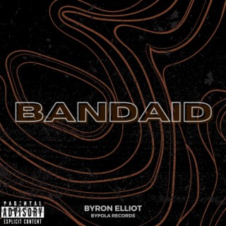 Bandaid lyrics | Boomplay Music