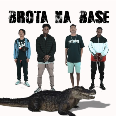 Brota Na Base ft. Byano Sulzona, MC Jefinho JR & Lil Robin