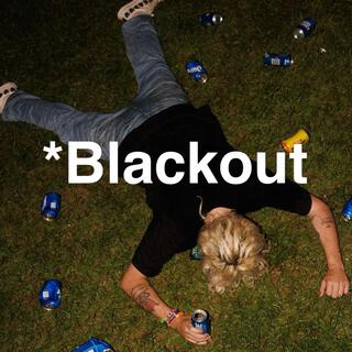 Blackout lyrics | Boomplay Music