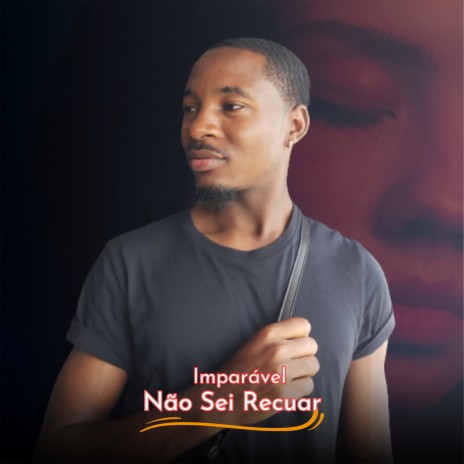 Não Sei Recuar ft. José Pinto | Boomplay Music