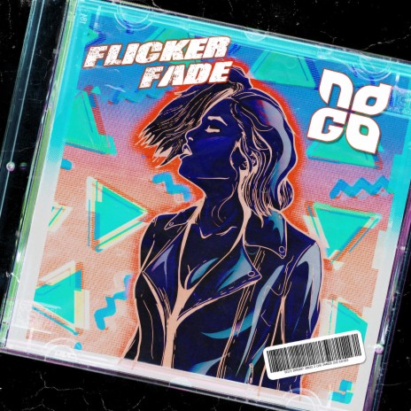 Flicker Fade | Boomplay Music