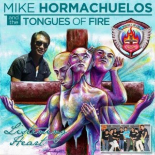 Mike Hormachuelos & the Tongues of Fire PH