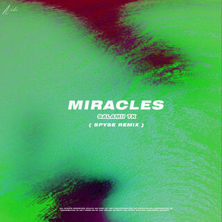 Miracles (Spyse remix)