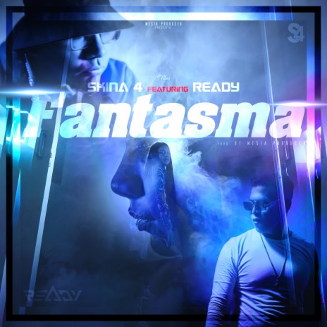 Fantasma ft. Ready | Boomplay Music