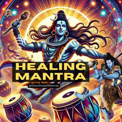 Healing Shiva Mantra