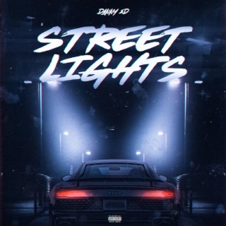 Street Lights lyrics | Boomplay Music