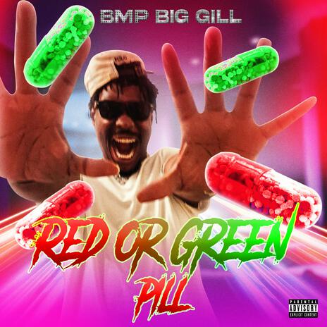 RED OR GREEN PILL | Boomplay Music