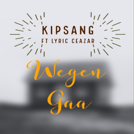 Wegen Gaa (feat. Lyric Ceazar) | Boomplay Music