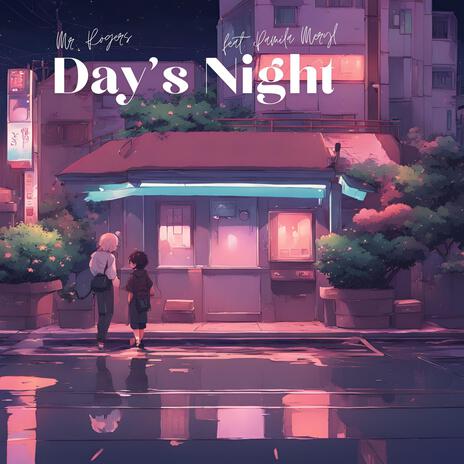 Day's Night (feat. Pamila Meryl) | Boomplay Music