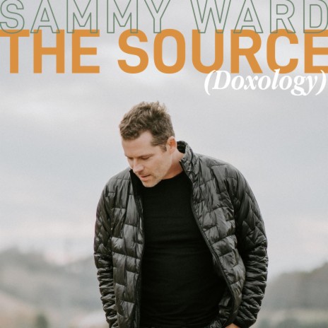 The Source (Doxology) | Boomplay Music