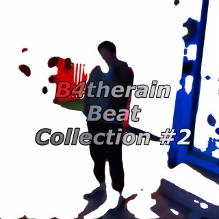 B4 Beat Collection #2